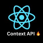 ReactJs Context API
