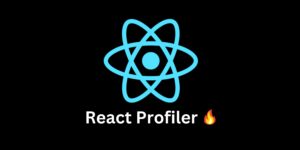 Master React Profiler